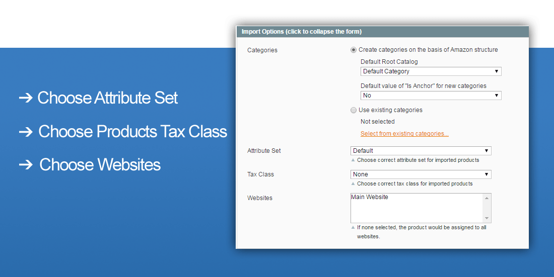 Magento Amazon Import Options - Choose Attribute Set, Choose Tax Class, Choose Websites