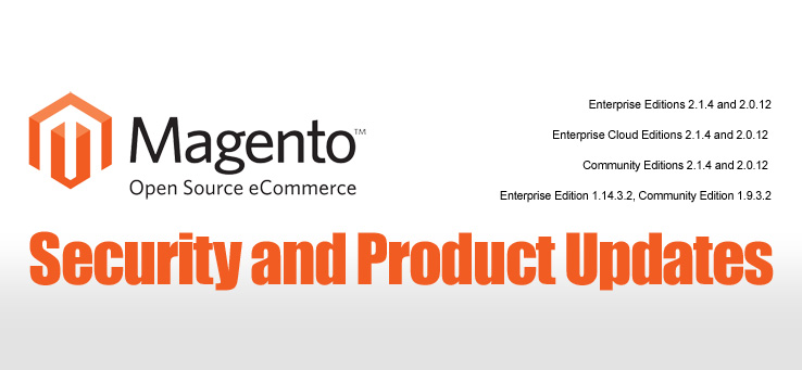 Important Magento Security and Product Updates Are Now Available